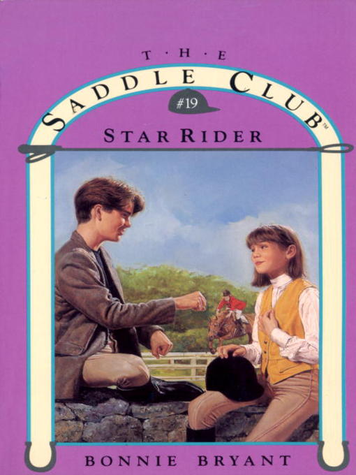 Title details for Star Rider by Bonnie Bryant - Available